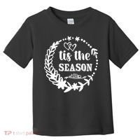 Tis The Season Halloween Quote Toddler T-Shirt thumb 0