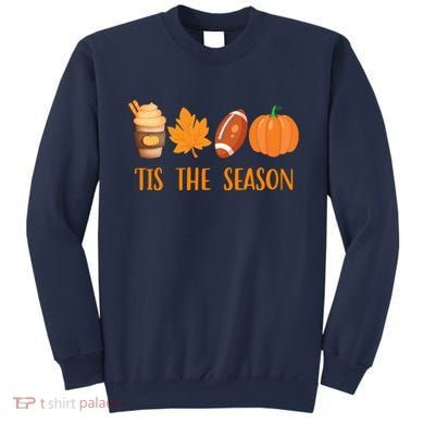 Tis The Season Festive Fall Lover Sweatshirt