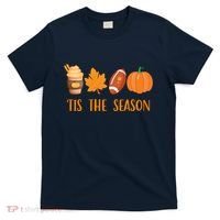 Tis The Season Festive Fall Lover T-Shirt thumb 0