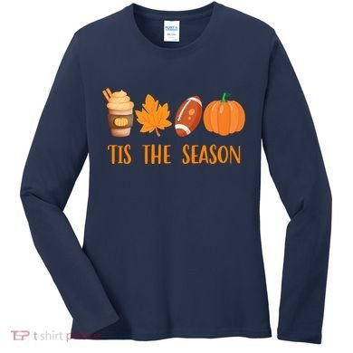 Tis The Season Festive Fall Lover Women's Long Sleeve Shirt