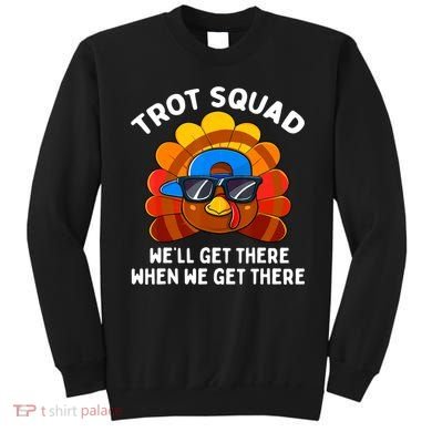 Turkey Trot Squad Thanksgiving Running Costume Sweatshirt