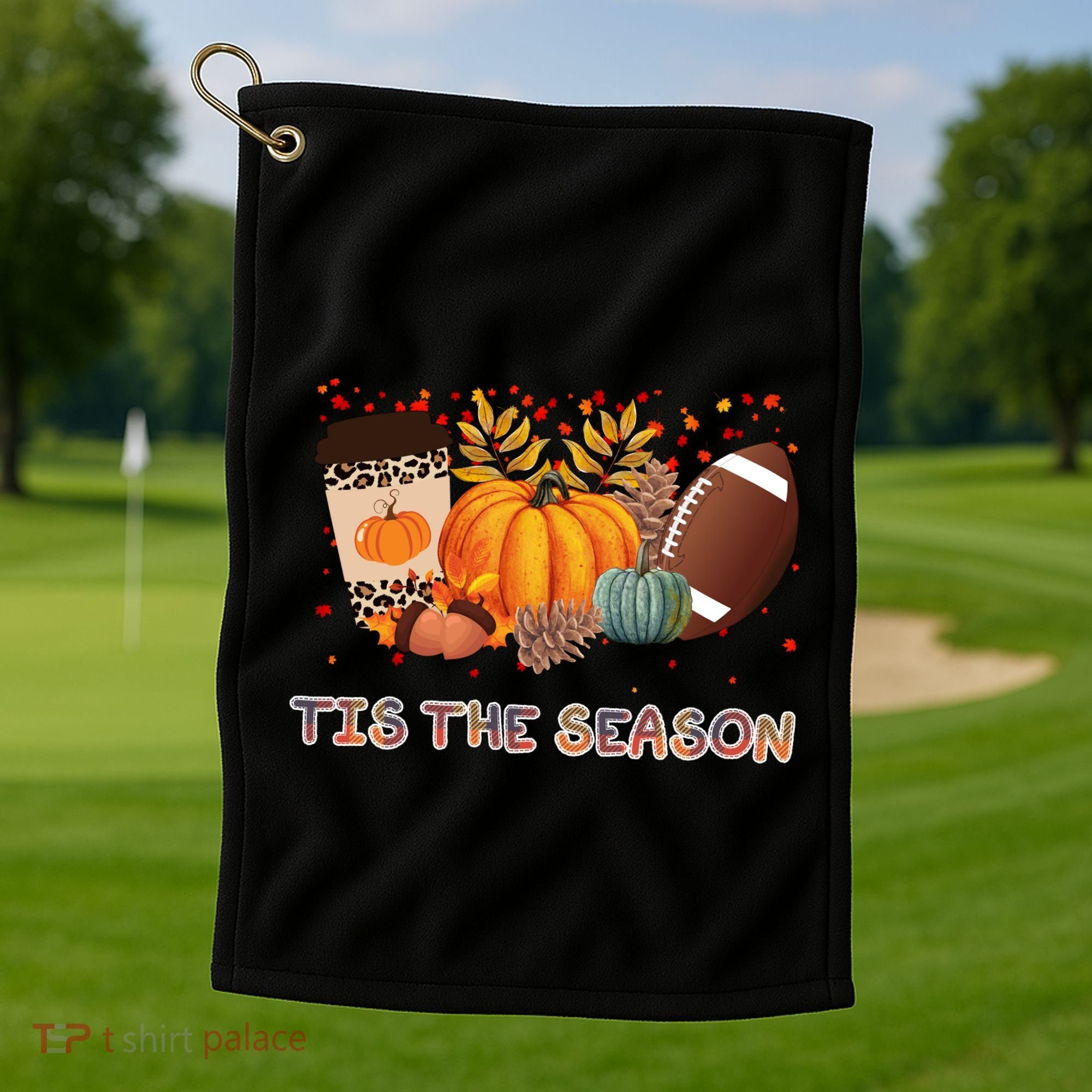 Tis The Season Fall Lover Cute Gift Golf Towel