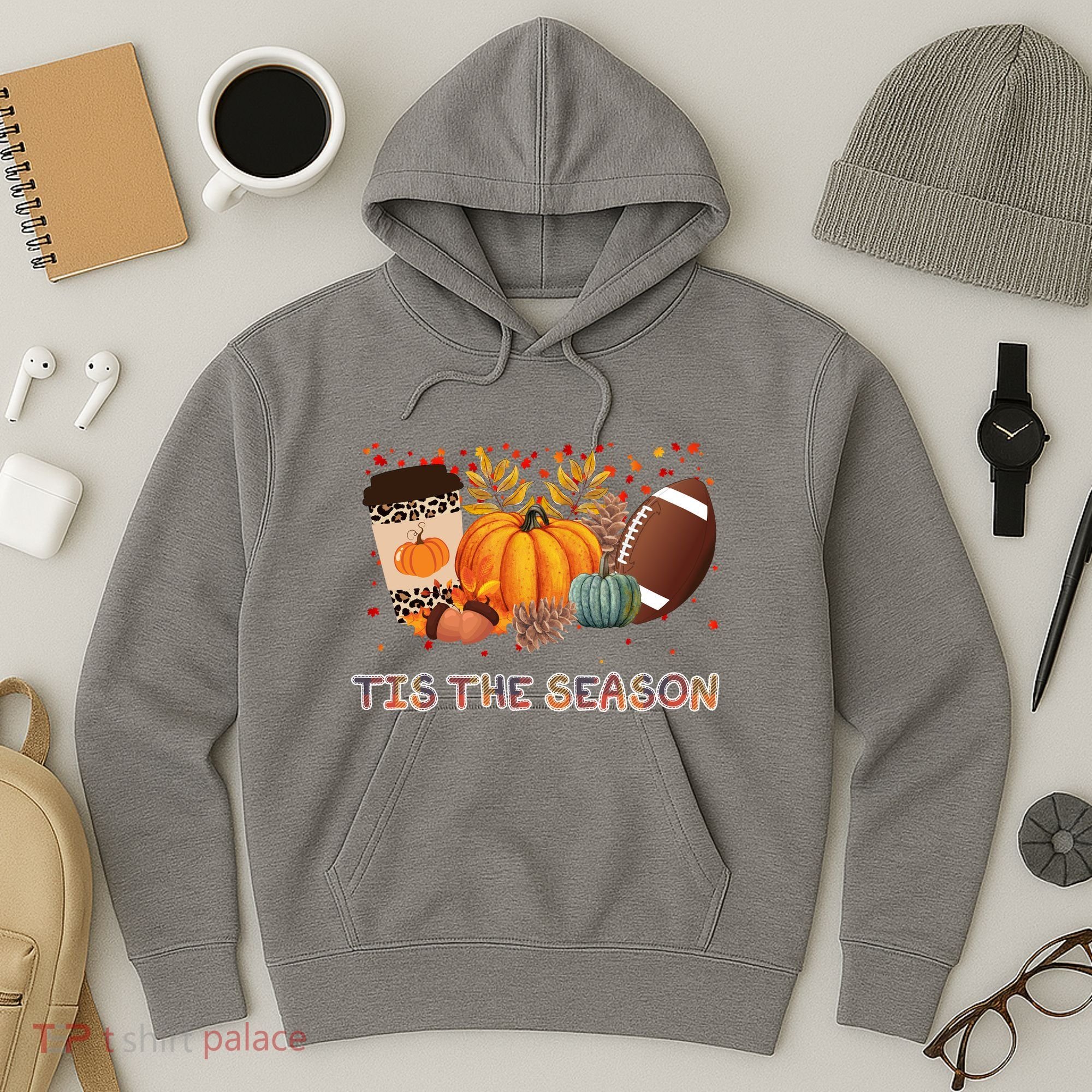 Tis The Season Fall Lover Cute Gift Hoodie