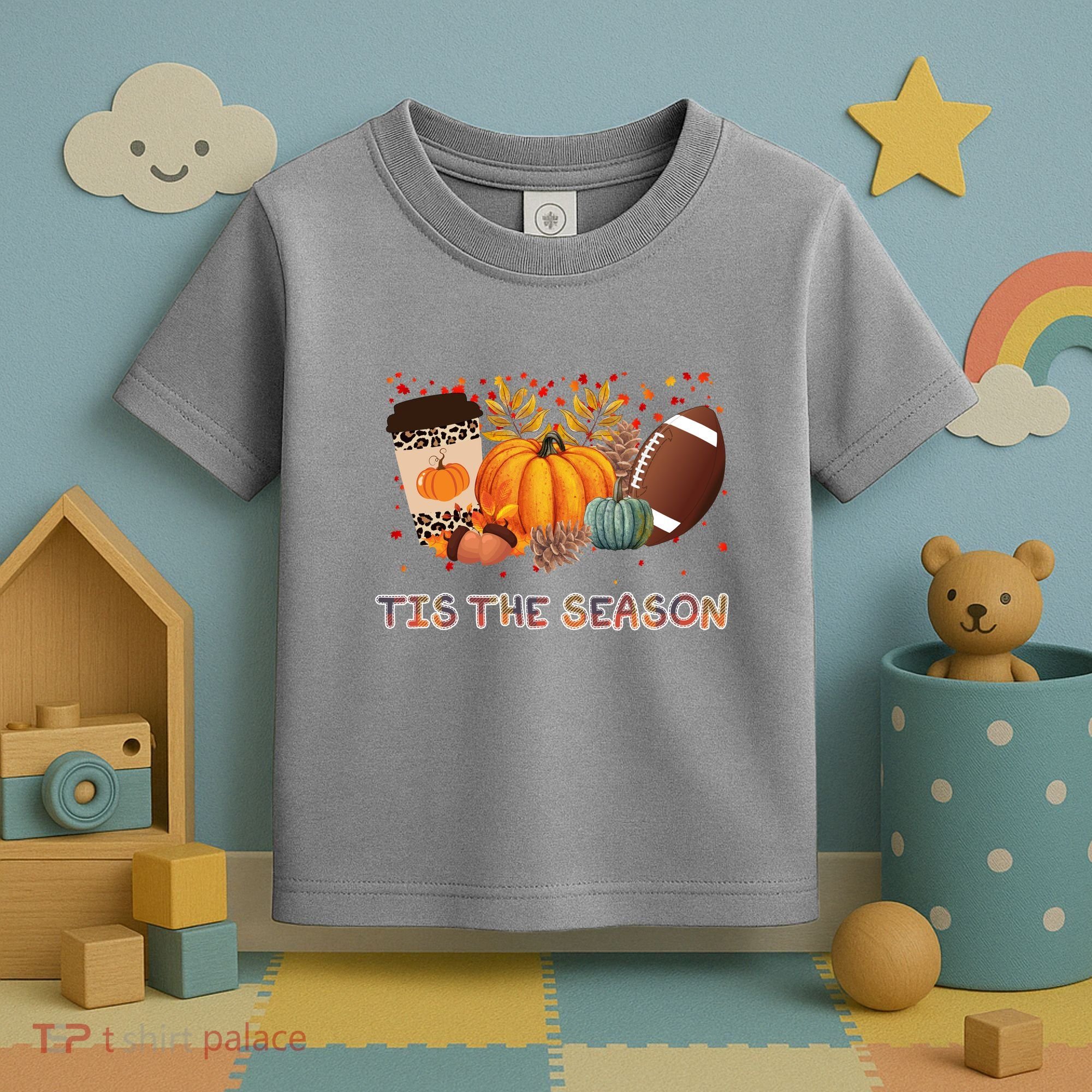Tis The Season Fall Lover Cute Gift Toddler T-Shirt
