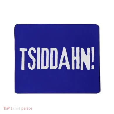 Tsiddahn Mousepad