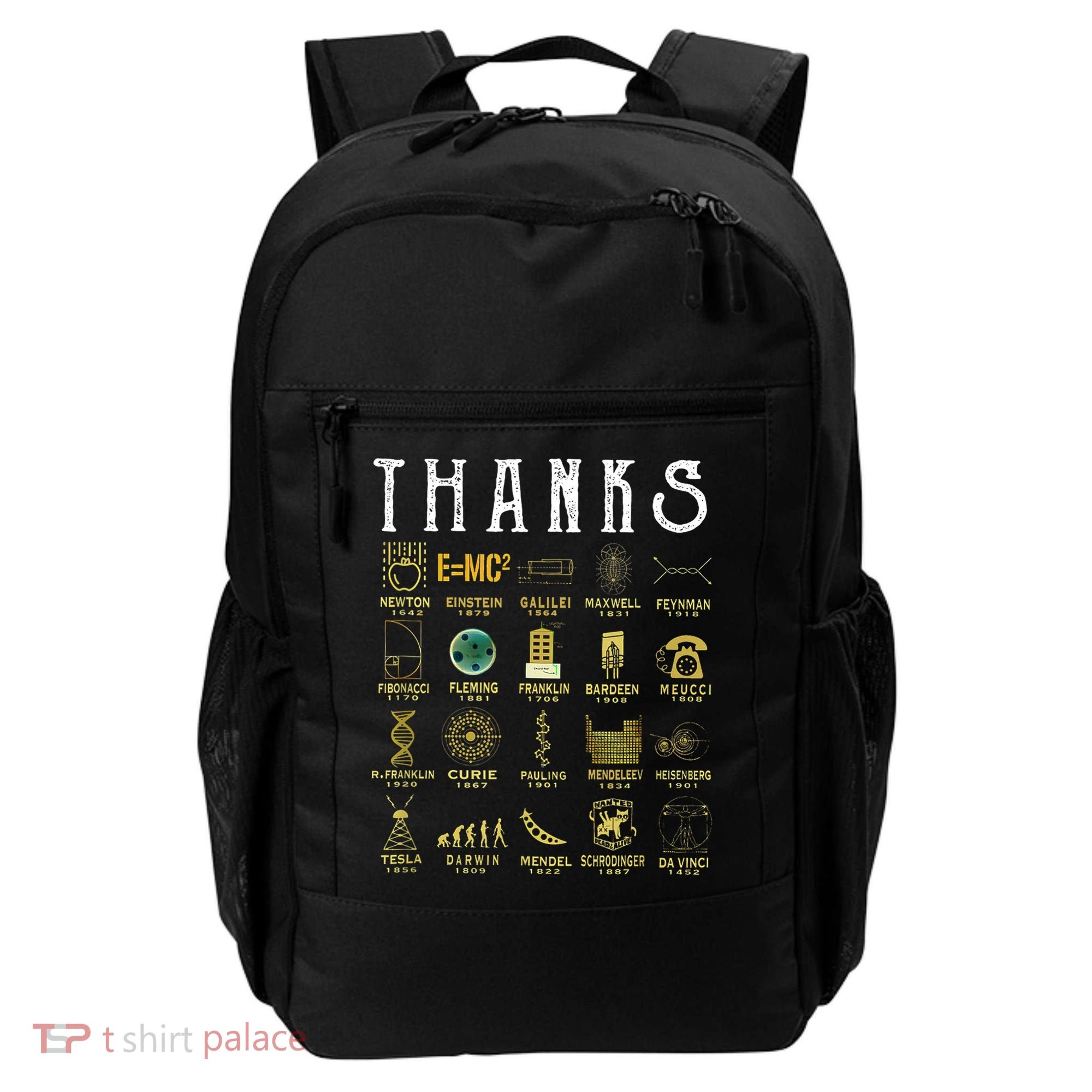 Thanks To Science Scientist TShirt Backpack