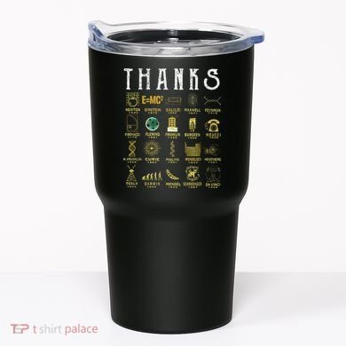 Thanks To Science Scientist TShirt Tumbler