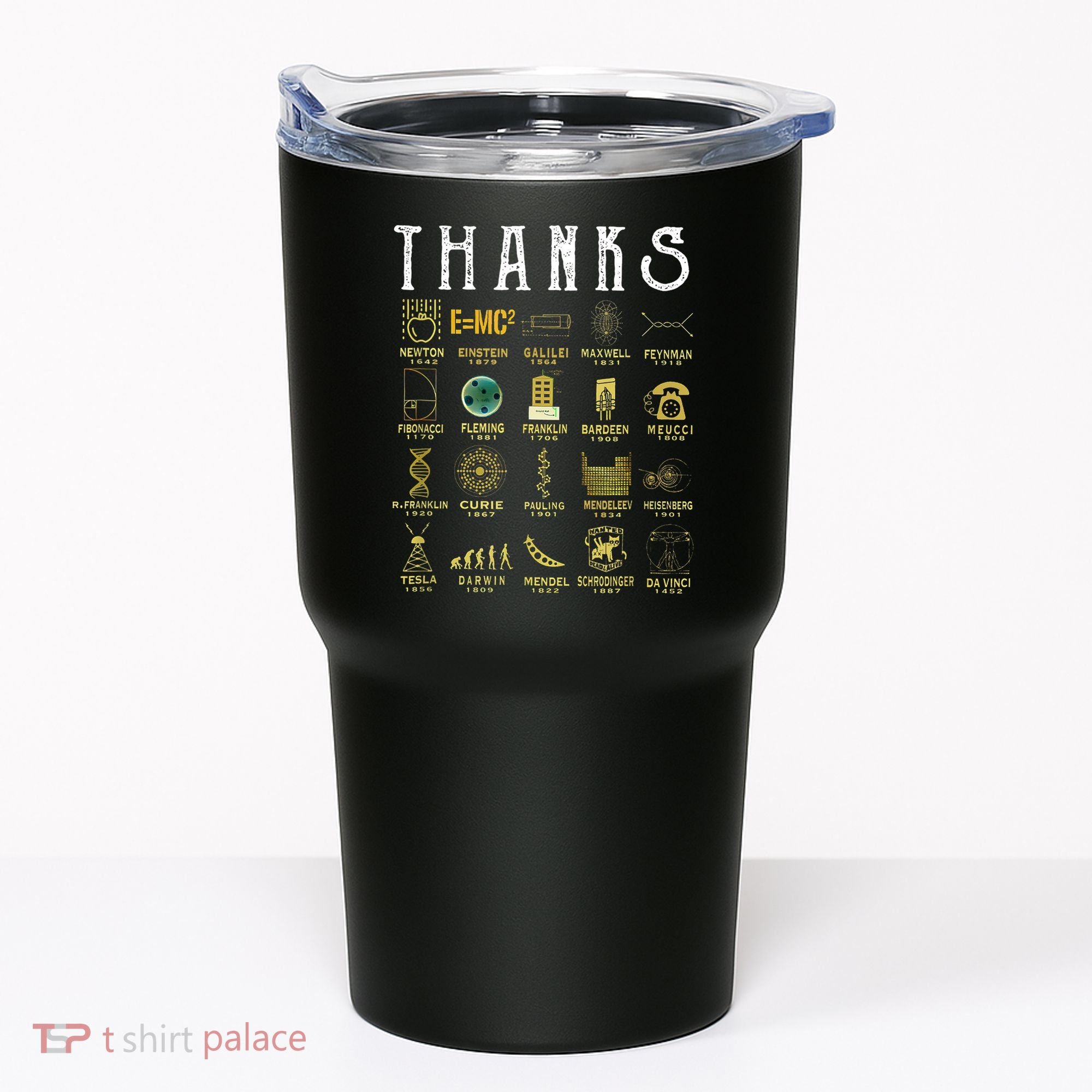 Thanks To Science Scientist TShirt Tumbler