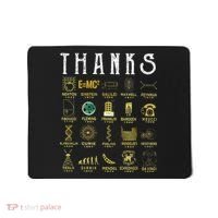 Thanks To Science Scientist TShirt Mousepad thumb 0