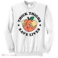 Thick Thighs Save Lives Funny Joke Cute Sexy Lady Novelty Sweatshirt thumb 0