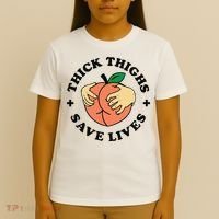 Thick Thighs Save Lives Funny Joke Cute Sexy Lady Novelty T-Shirt thumb 4