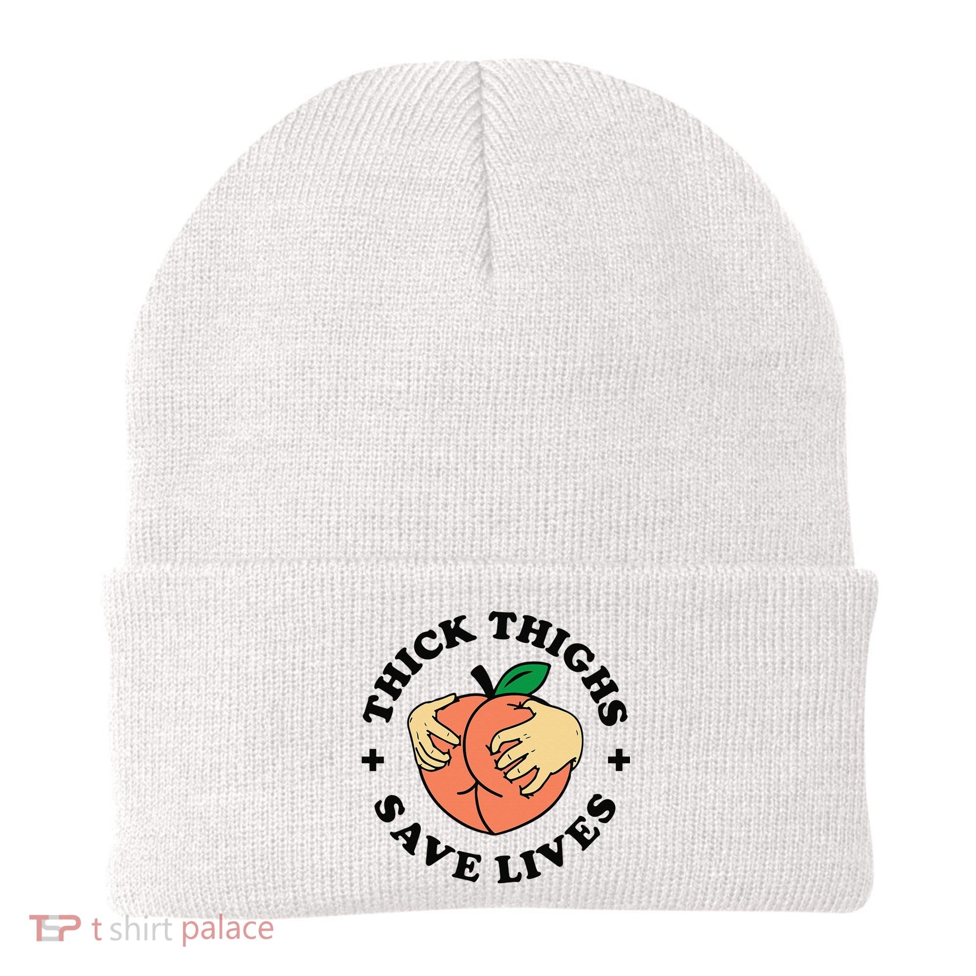 Thick Thighs Save Lives Funny Joke Cute Sexy Lady Novelty Beanie