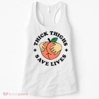 Thick Thighs Save Lives Funny Joke Cute Sexy Lady Novelty Women's Tank Top thumb 0