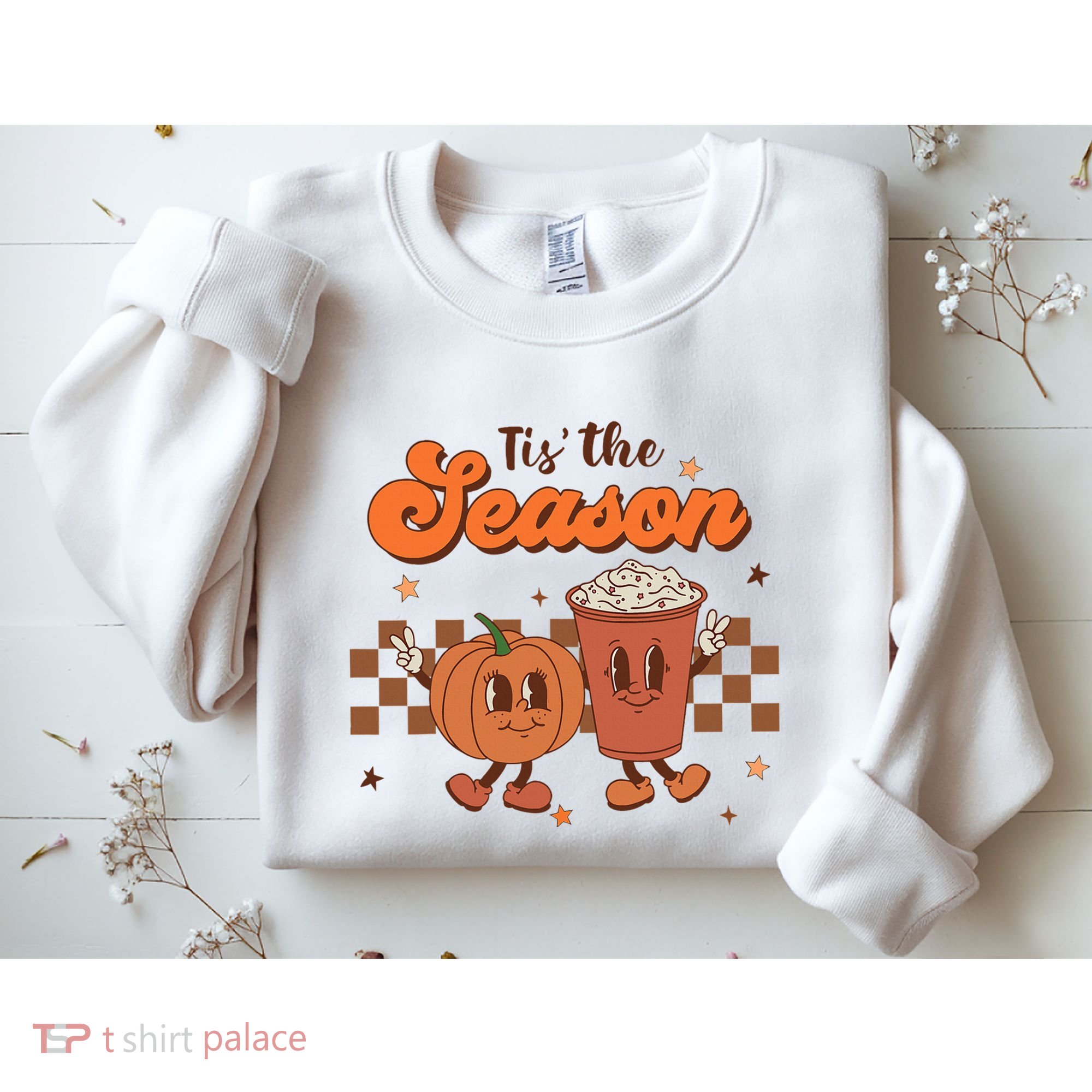 Tis The Season Pumpkin Spice Sweatshirt