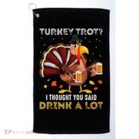 Turkey Trot Squad Running Drinking Thanksgiving Golf Towel thumb 0