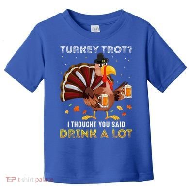 Turkey Trot Squad Running Drinking Thanksgiving Toddler T-Shirt