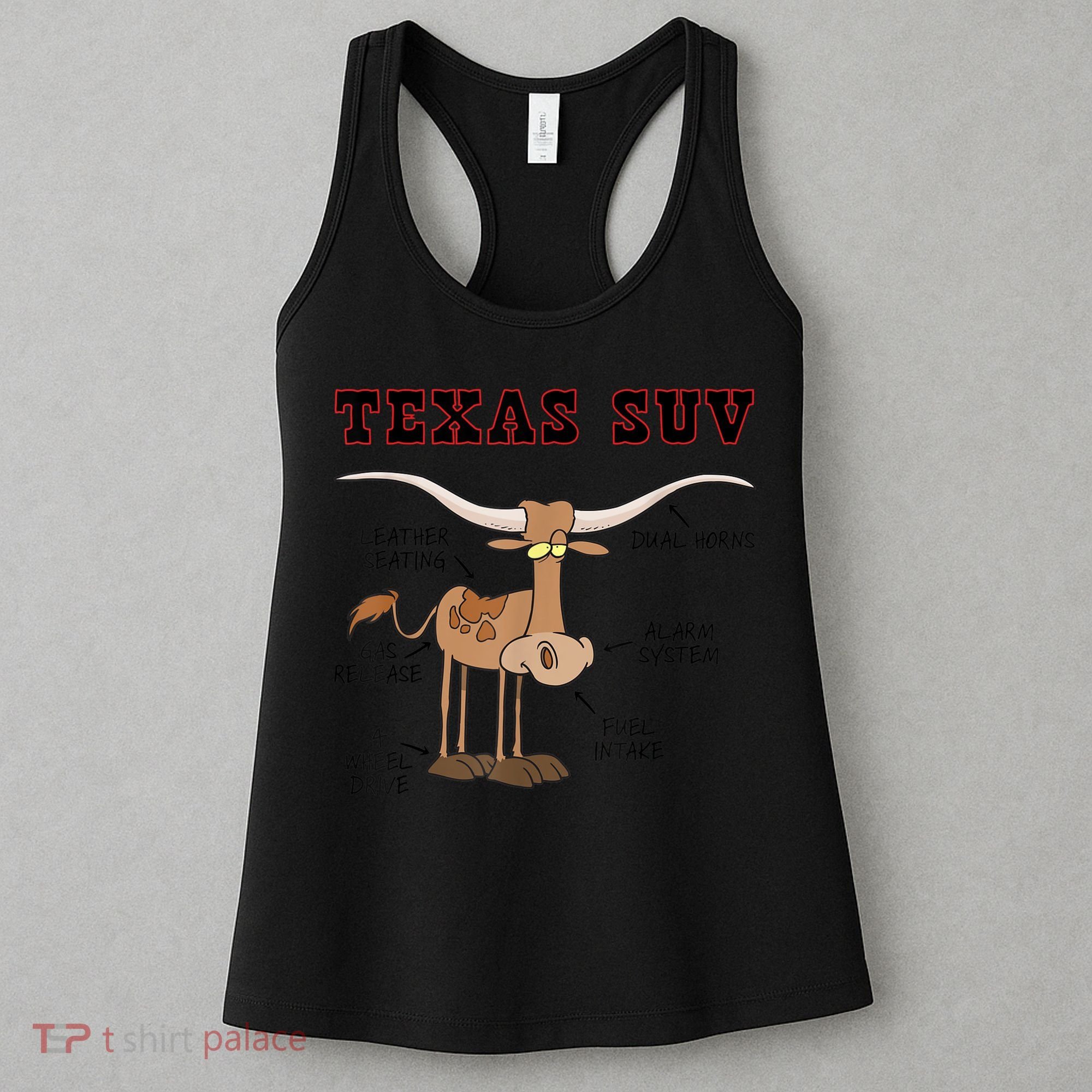 Texas TX SUV Funny Joke Longhorn Cattle Cow Women's Tank Top