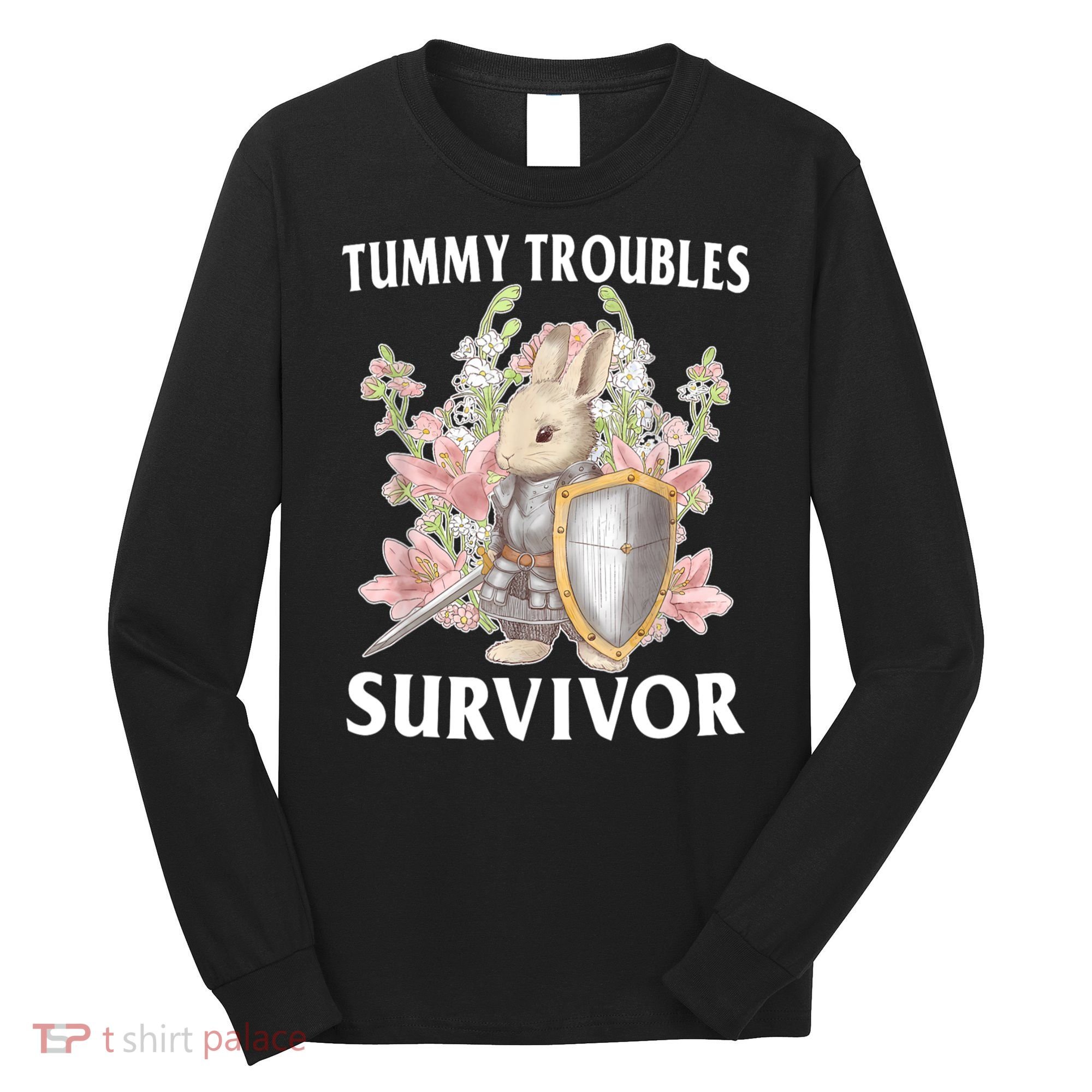 Tummy Troubles Survivor Funny Sarcastic Ibs Humor Statement Long Sleeve Shirt