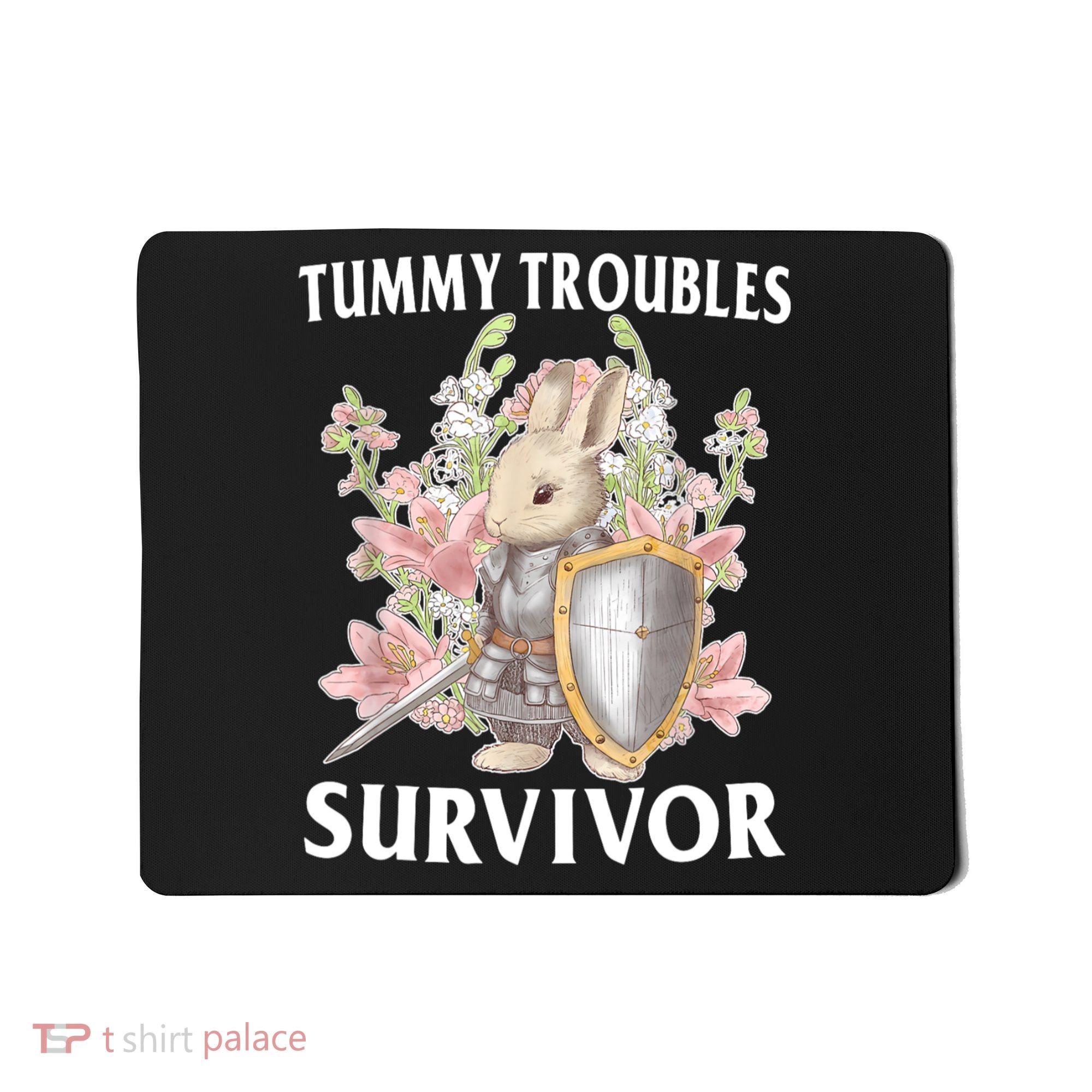 Tummy Troubles Survivor Funny Sarcastic Ibs Humor Statement Mousepad