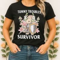 Tummy Troubles Survivor Funny Sarcastic Ibs Humor Statement Women's T-Shirt thumb 2