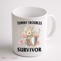 Tummy Troubles Survivor Funny Sarcastic Ibs Humor Statement Coffee Mug thumb 1