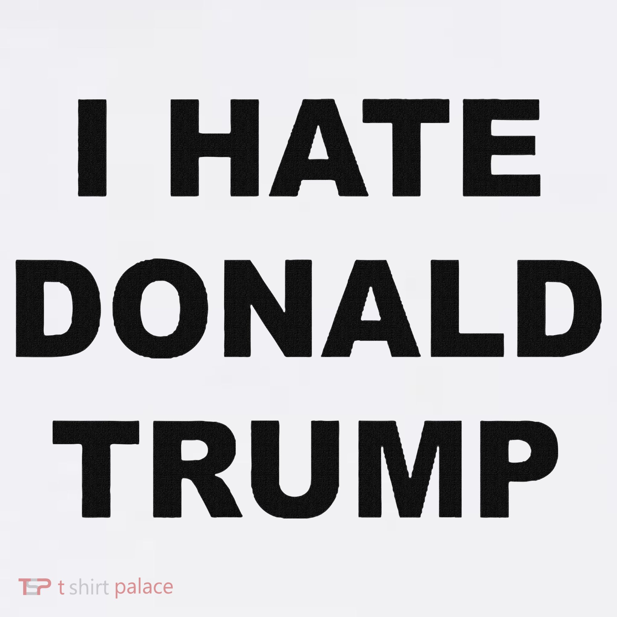Top That Says I Hate Donald Trump Anti Trump Sucks Women's Hoodie