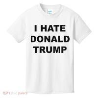 Top That Says I Hate Donald Trump Anti Trump Sucks Kids T-Shirt thumb 0