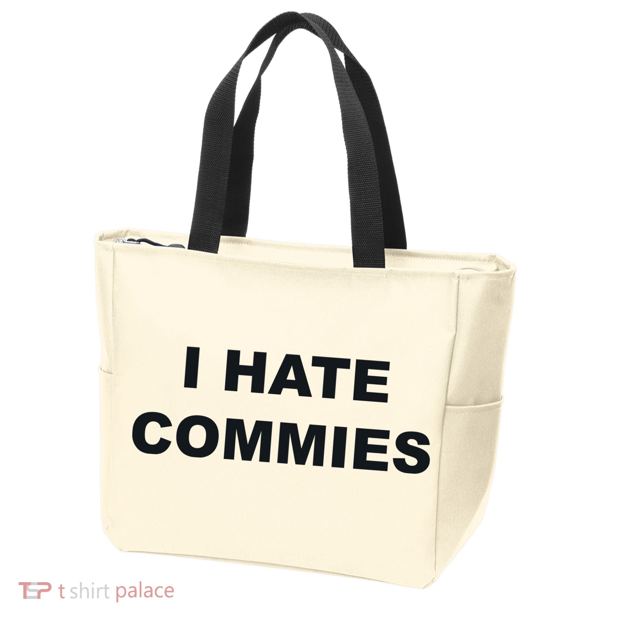 Top That Says Hate Commies Anti Commie Communism Sucks Tote Bag