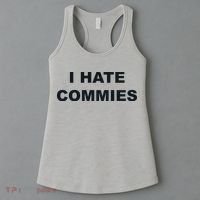 Top That Says Hate Commies Anti Commie Communism Sucks Women's Tank Top thumb 3