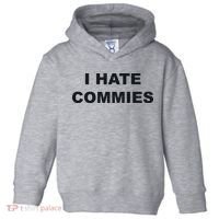 Top That Says Hate Commies Anti Commie Communism Sucks Toddler Hoodie thumb 0