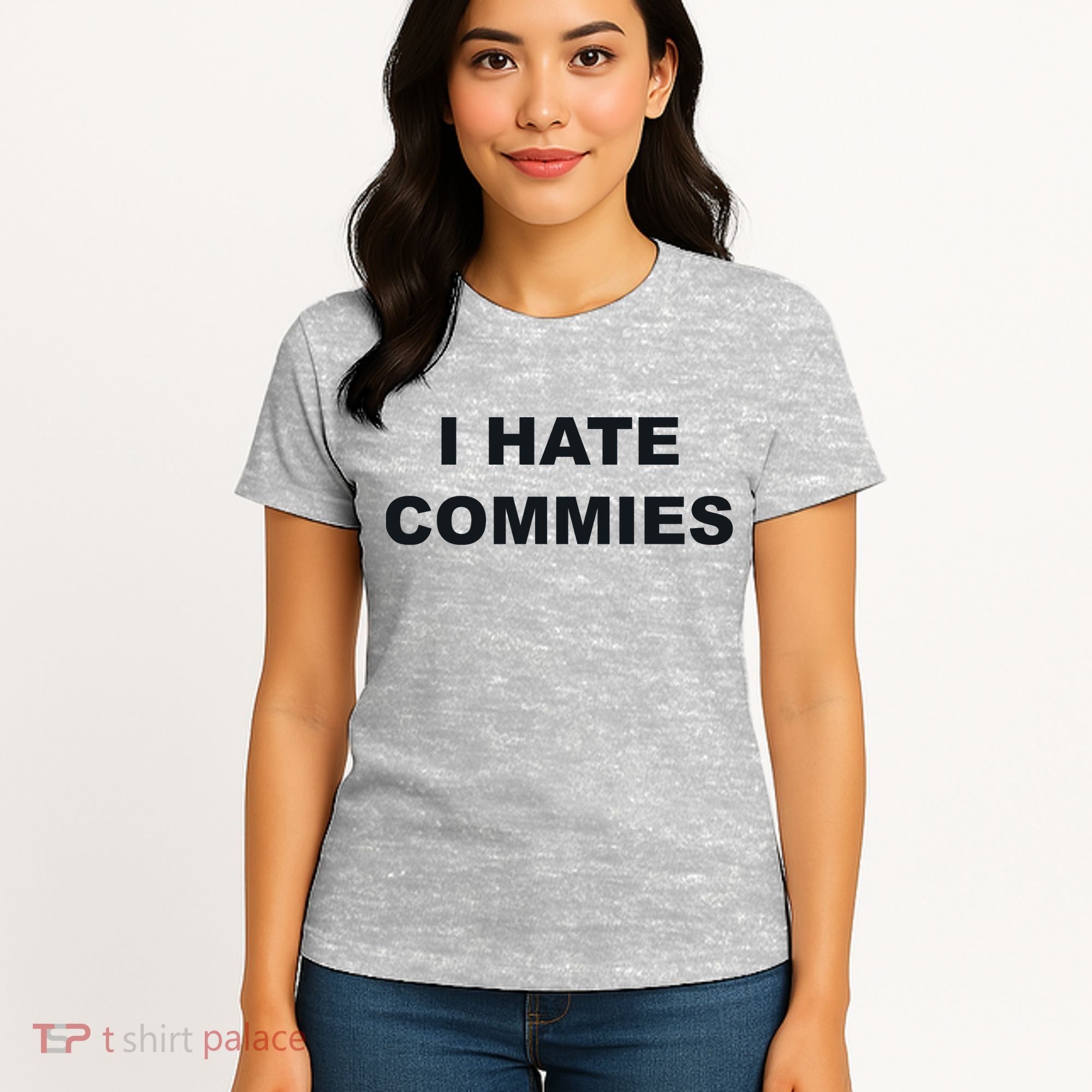 Top That Says Hate Commies Anti Commie Communism Sucks Women's T-Shirt