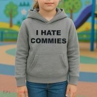 Top That Says Hate Commies Anti Commie Communism Sucks Kids Hoodie thumb 3