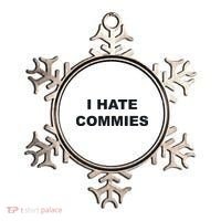 Top That Says Hate Commies Anti Commie Communism Sucks Ornament thumb 0
