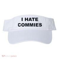 Top That Says Hate Commies Anti Commie Communism Sucks Visor thumb 0