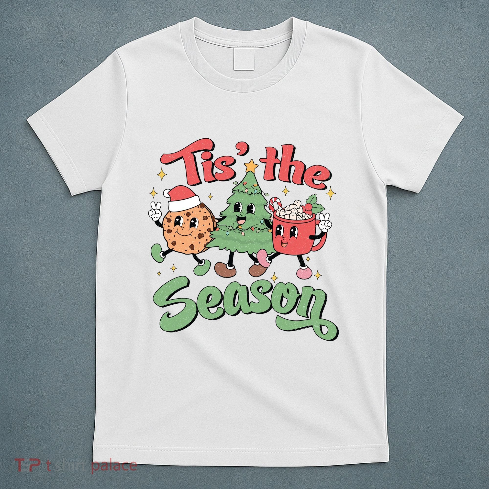 Tis The Season Christmas Holiday Festive T-Shirt