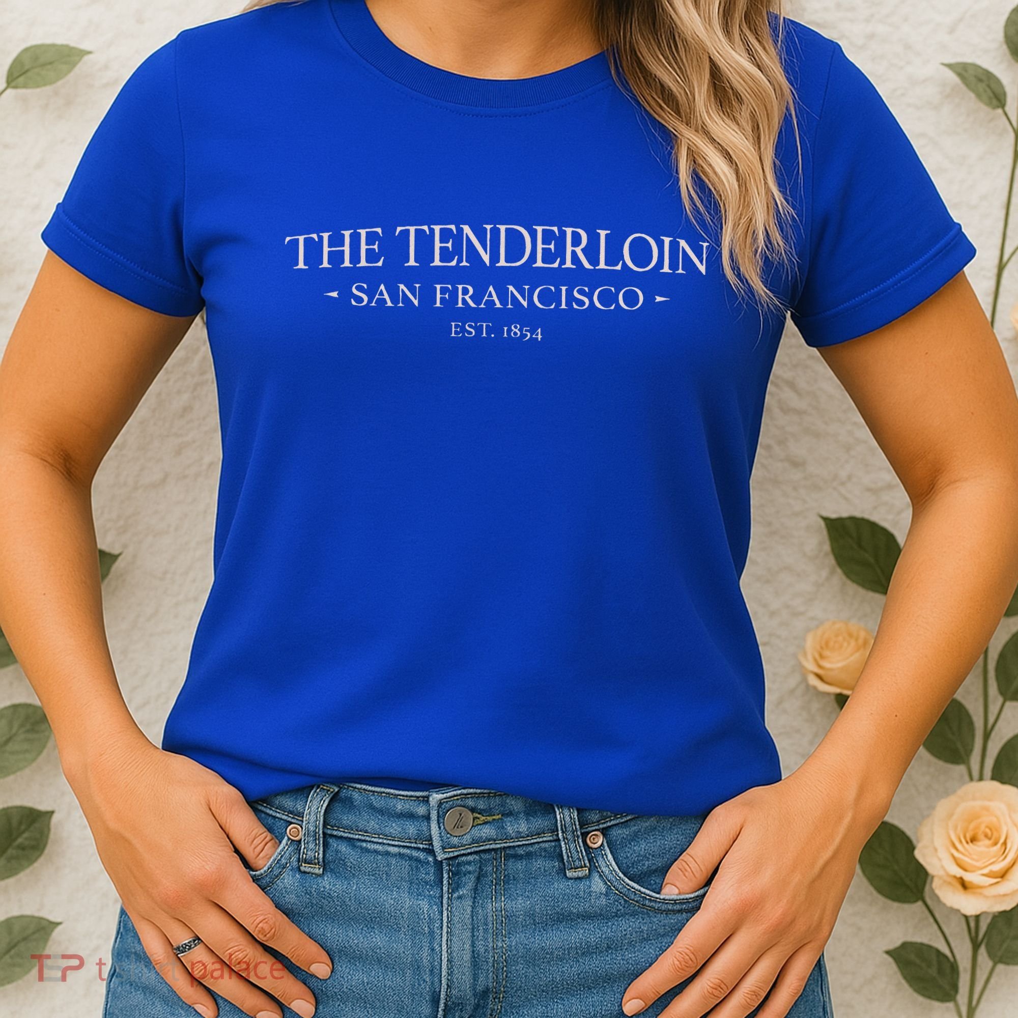 The Tenderloin San Francisco Women's T-Shirt