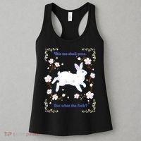 This Too Shall Pass But What The Fuck Women's Tank Top thumb 3