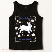 This Too Shall Pass But What The Fuck Tank Top thumb 2