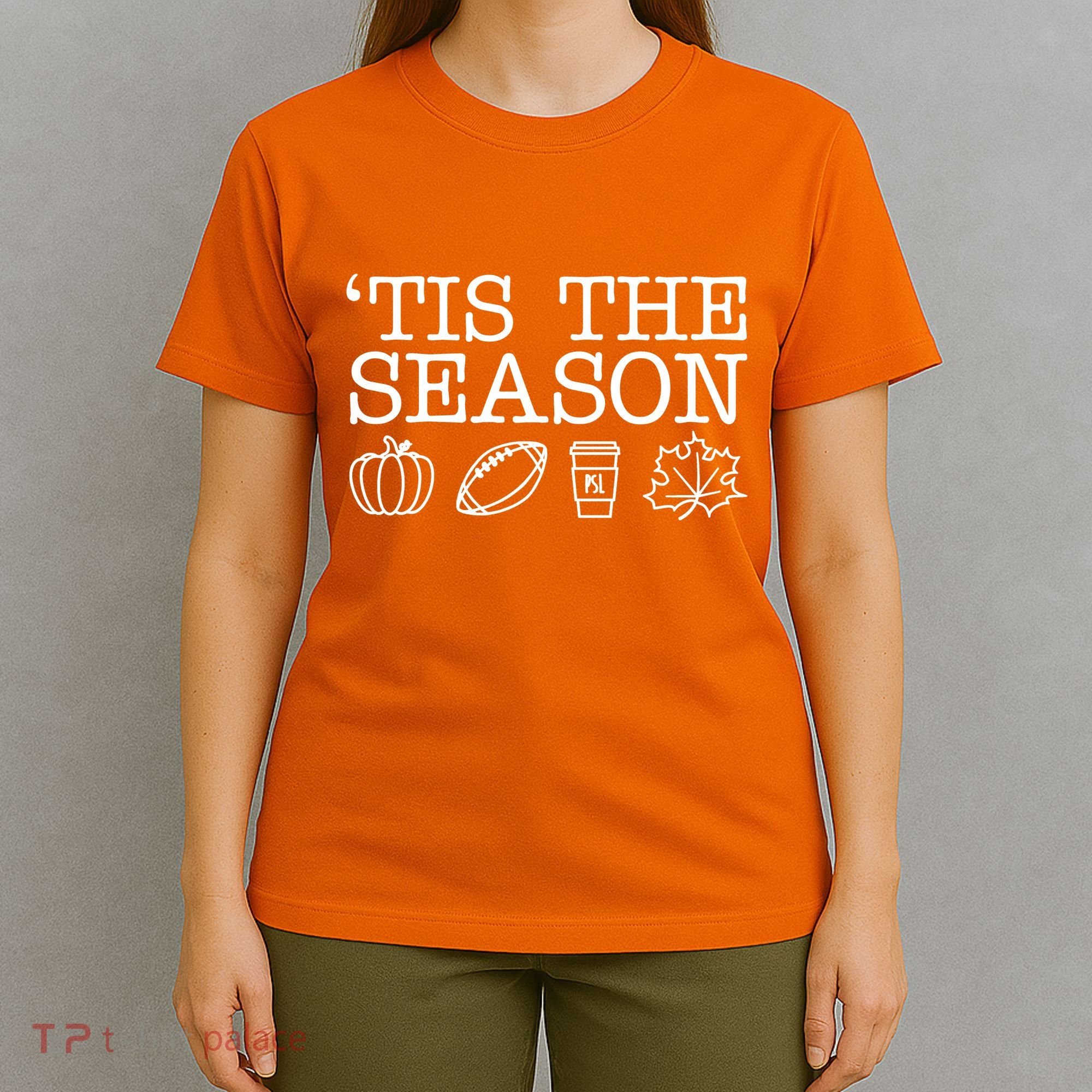 Tis The Season Football Fall T-Shirt
