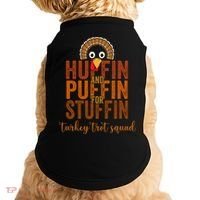 Turkey Trot Squad Huffin And Puffin For Stuffing Fall Vibes Doggie Tank thumb 0