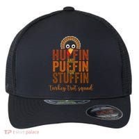 Turkey Trot Squad Huffin And Puffin For Stuffing Fall Vibes Flexfit Unipanel Trucker Cap thumb 0