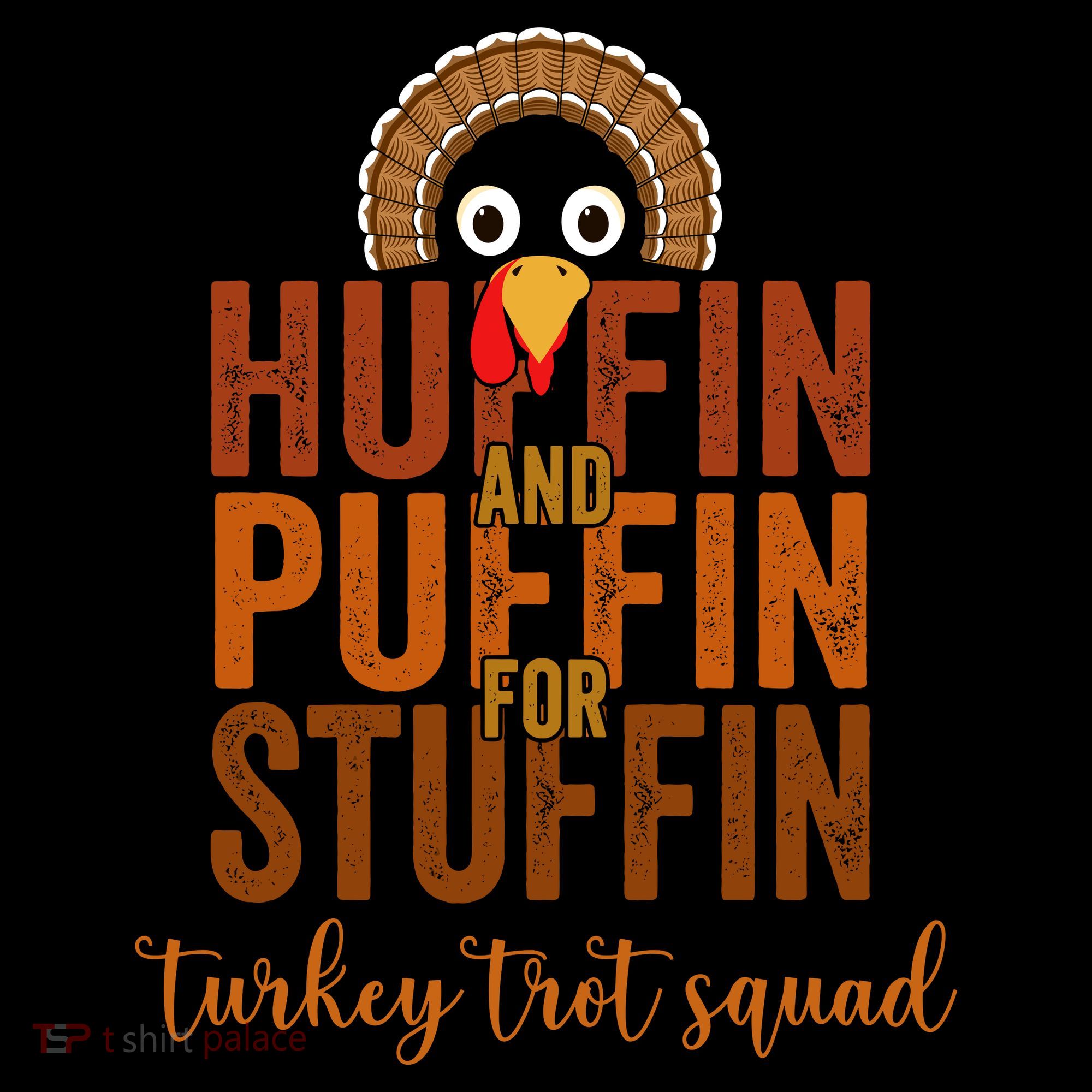 Turkey Trot Squad Huffin And Puffin For Stuffing Fall Vibes Women's Hoodie