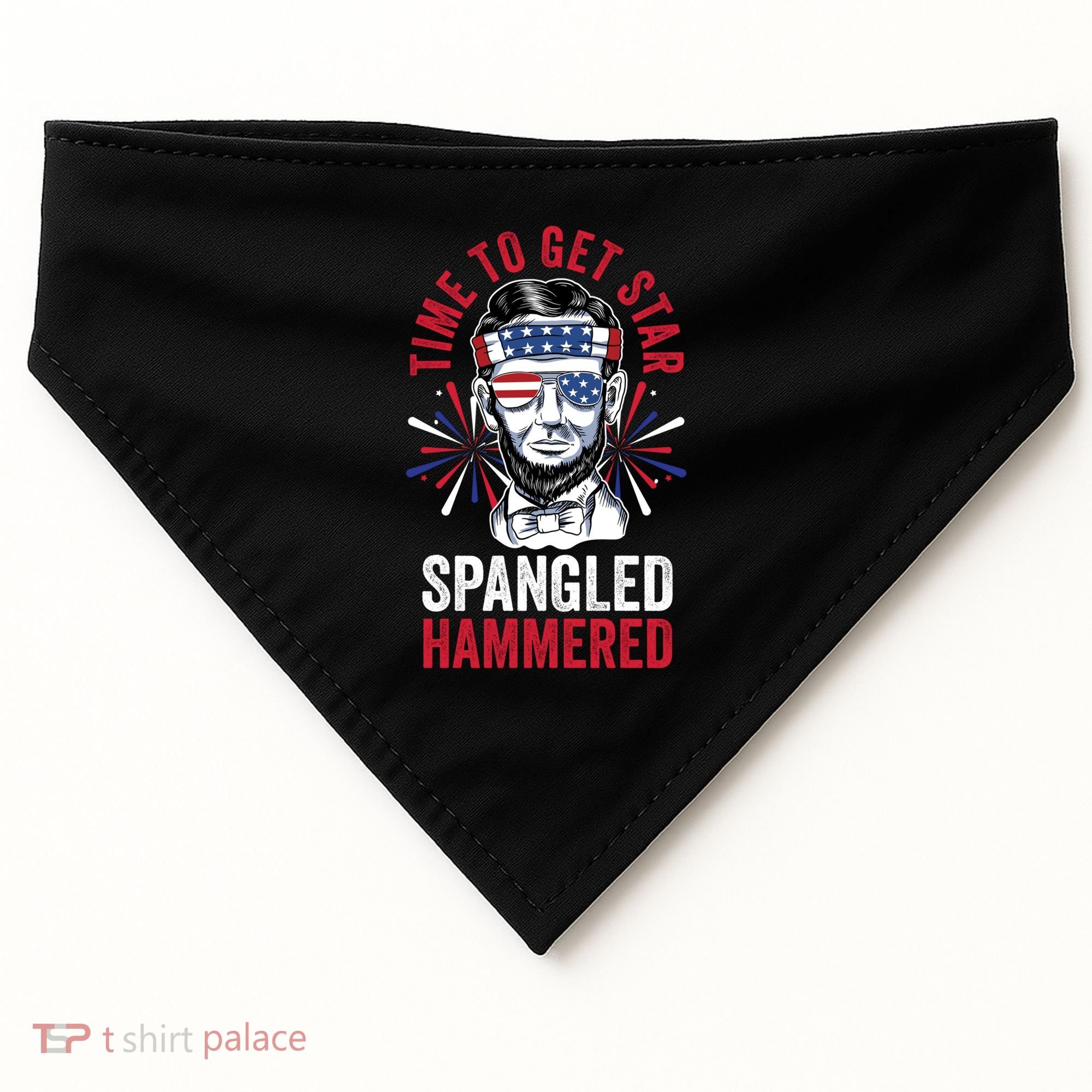 Time To Star Spangled Hammered Fireworks Director Lincoln Cool Gift USA-Made Doggie Bandana