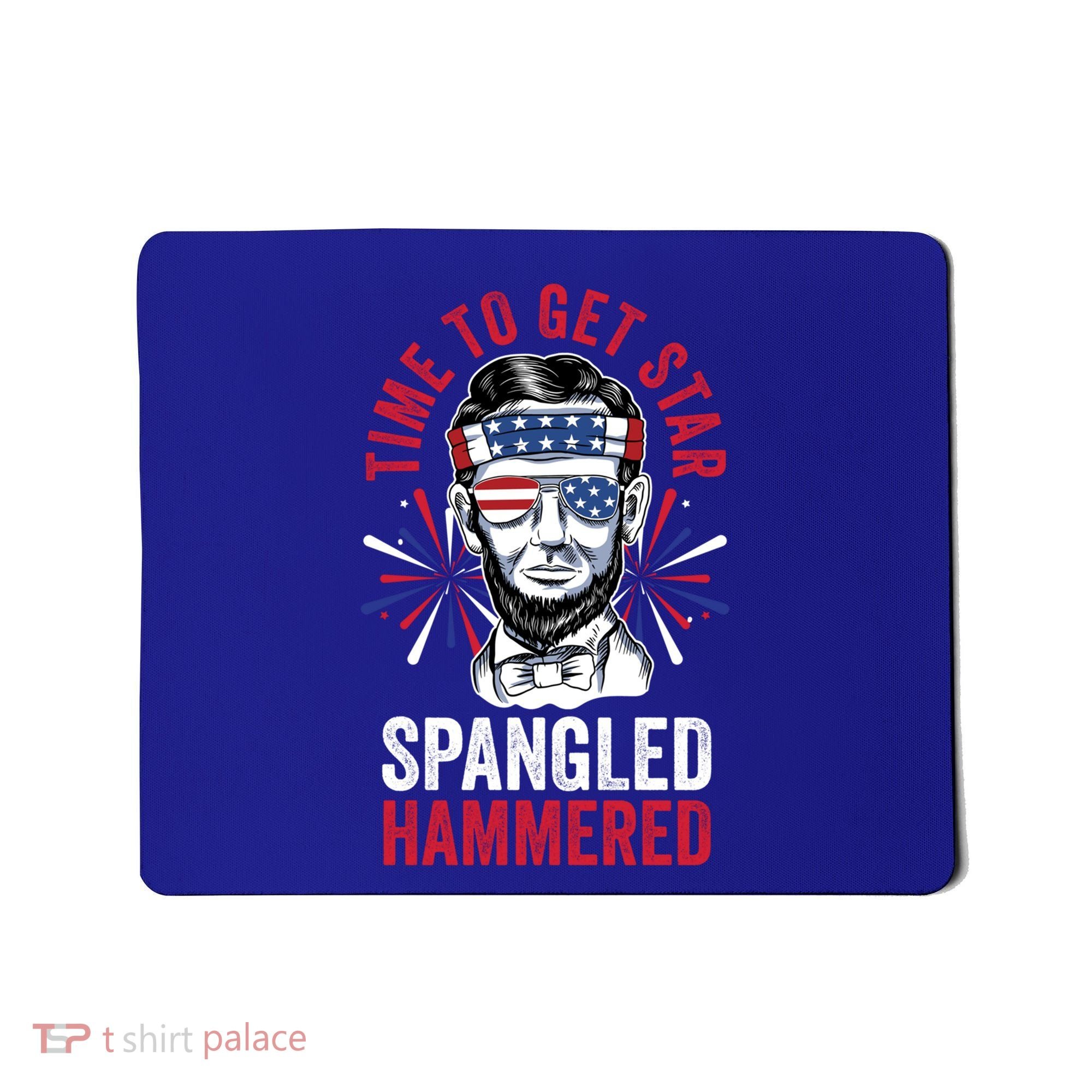 Time To Star Spangled Hammered Fireworks Director Lincoln Cool Gift Mousepad
