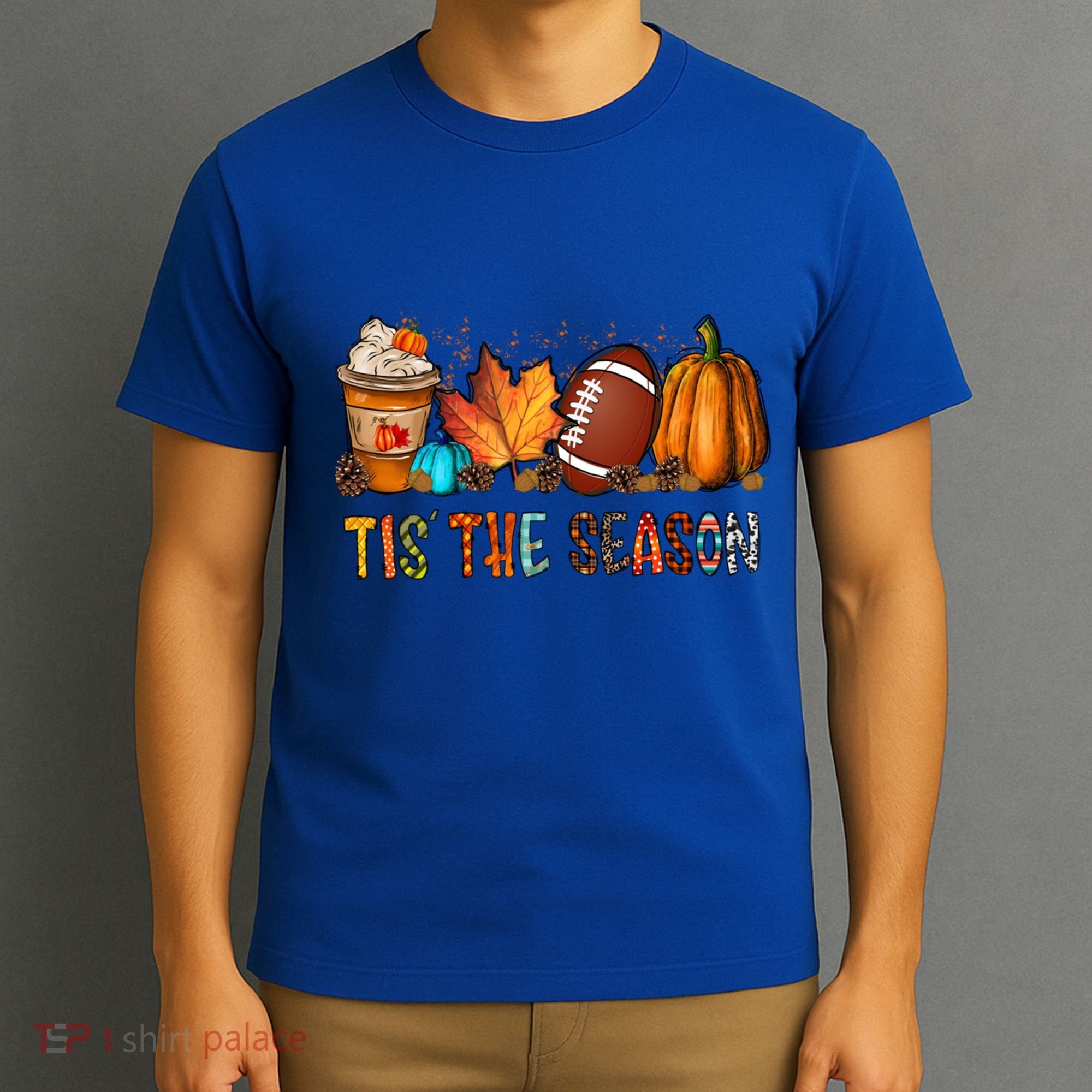 Tis The Season Coffee Fall Football And Halloween Pumpkin Meaningful Gift T-Shirt