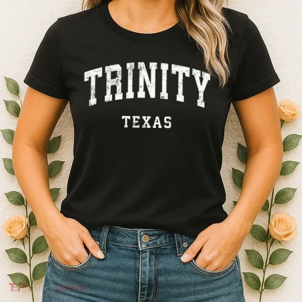 Trinity Texas Tx Women's T-Shirt