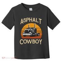 Truck Tractor Truck Driver Construction Asphalt Cowboy Toddler T-Shirt thumb 0