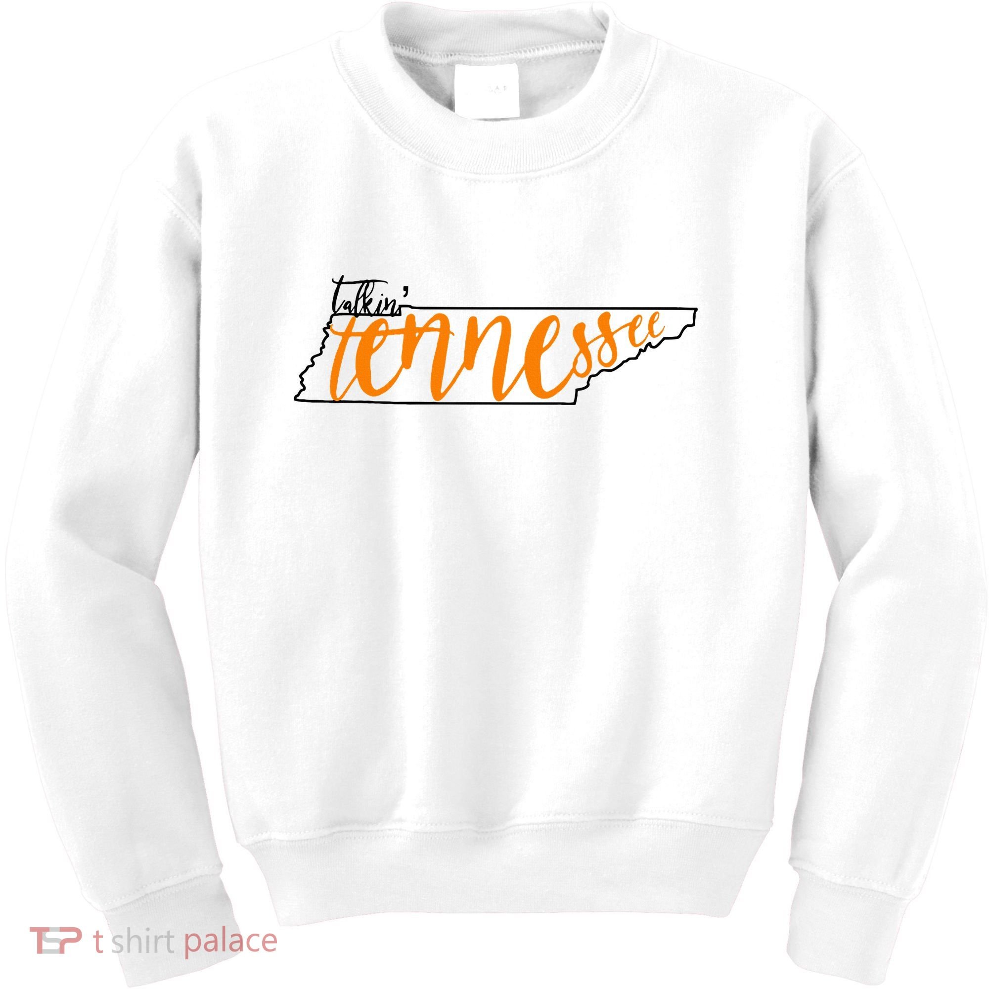 Talkin Tennessee Talking Tennessee Tn Orange White Outfits Kids Sweatshirt