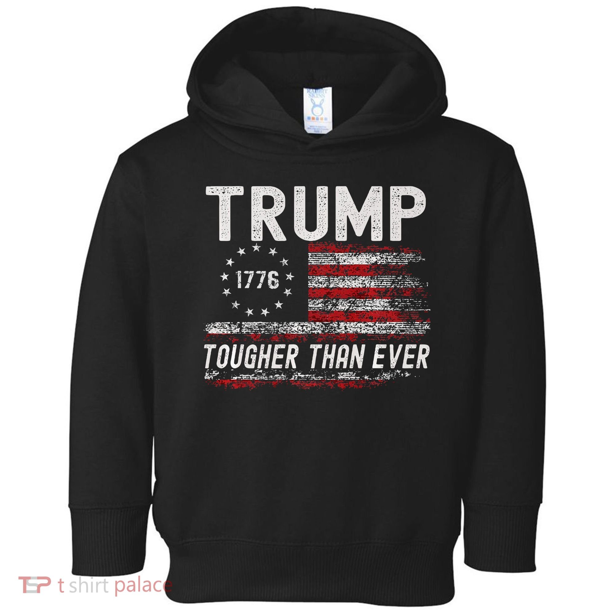 Trump Tougher Than Ever President Donald Trump Us Flag Premium Toddler Hoodie