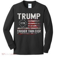 Trump Tougher Than Ever President Donald Trump Us Flag Premium Kids Long Sleeve Shirt thumb 0
